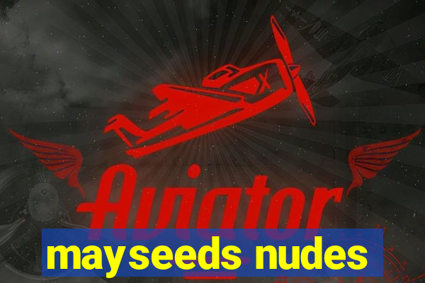 mayseeds nudes